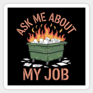 Ask Me About My Job Magnet